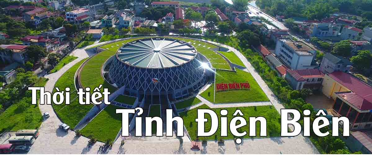 Thời tiết Điện Biên hôm nay thế nào?